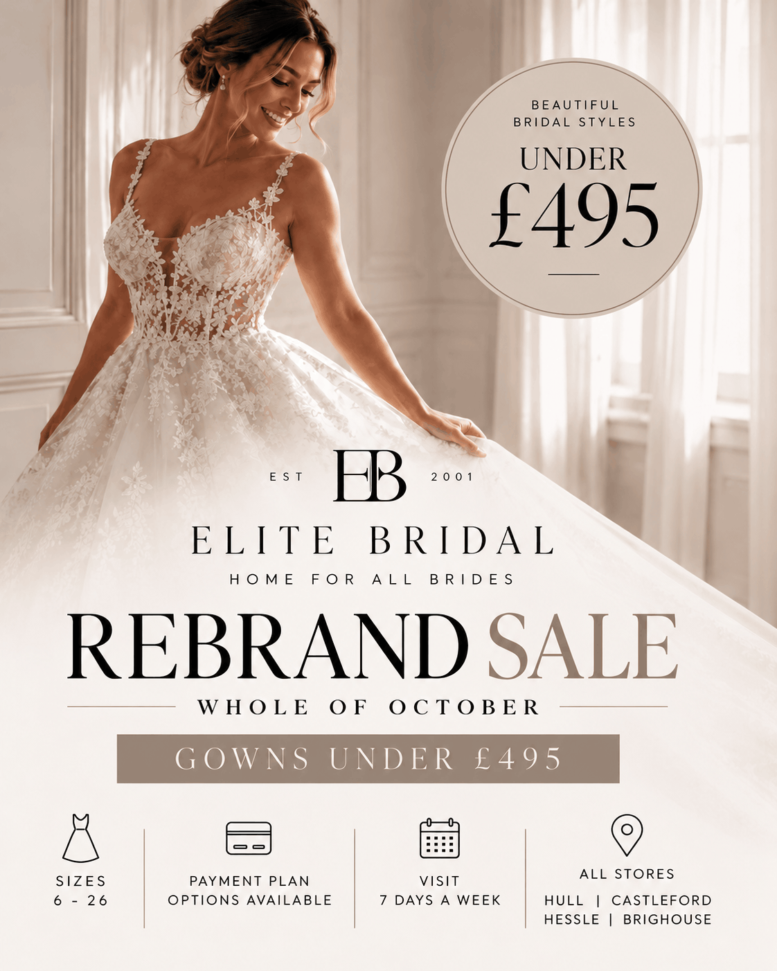Elite Bridal — The Rebrand Sale. Wedding gowns under £495 throughout September, sizes 6–26, interest-free payment plans, across all four stores.
